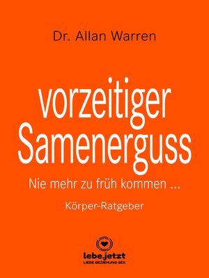 cover image of vorzeitiger Samenerguss | Körper-Ratgeber